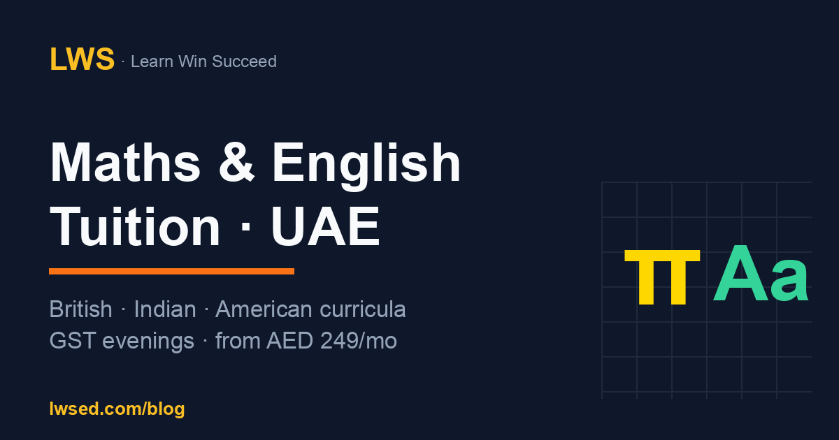 Online Maths & English Tuition for Kids in Dubai & the UAE (British, Indian & American Curricula) — Maths article thumbnail